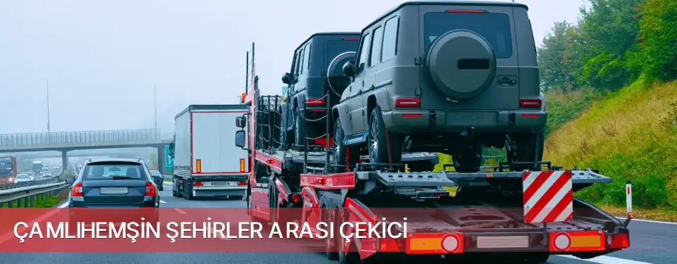 Çamlıhemşin İlçemi Şehirler Arası Çekici